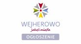 PREZYDENT MIASTA WEJHEROWA ogłasza pierwszy przetarg ofertowy nieograniczony najem lokalu użytkowego na okres 20 lat