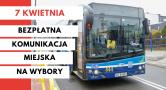 Bezpłatna komunikacja miejska w dniu wyborów samorządowych