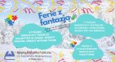 Ferie z fantazją w Miejskiej Bibliotece Publicznej w Wejherowie