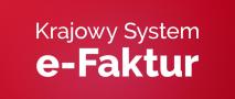 Informacja dotycząca Krajowego Systemu e-Faktur 