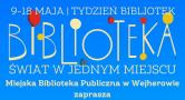 Tydzień Bibliotek w MBP w Wejherowie