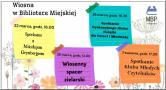 Wiosna z Biblioteką i w Bibliotece