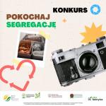 Konkurs „Pokochaj segregację”