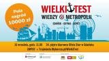 Wielki Test Wiedzy o Metropolii Gdańsk-Gdynia-Sopot!