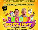 Piknik Rodzinny wraz z X Turniejem Piłki Nożnej